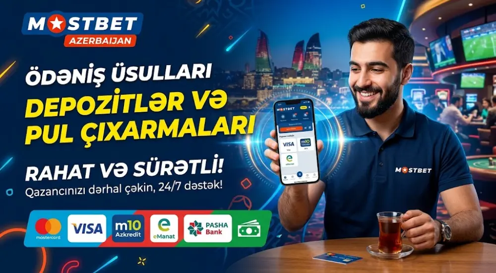 Depozitlər və Pul Çıxarmaları üçün Ödəniş Üsulları