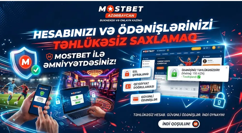 Hesabınızı və Ödənişlərinizi Təhlükəsiz Saxlamaq